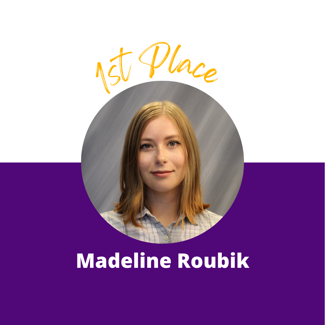 Madeline Roubik 1st Place for the Mary Ann Bolton Award